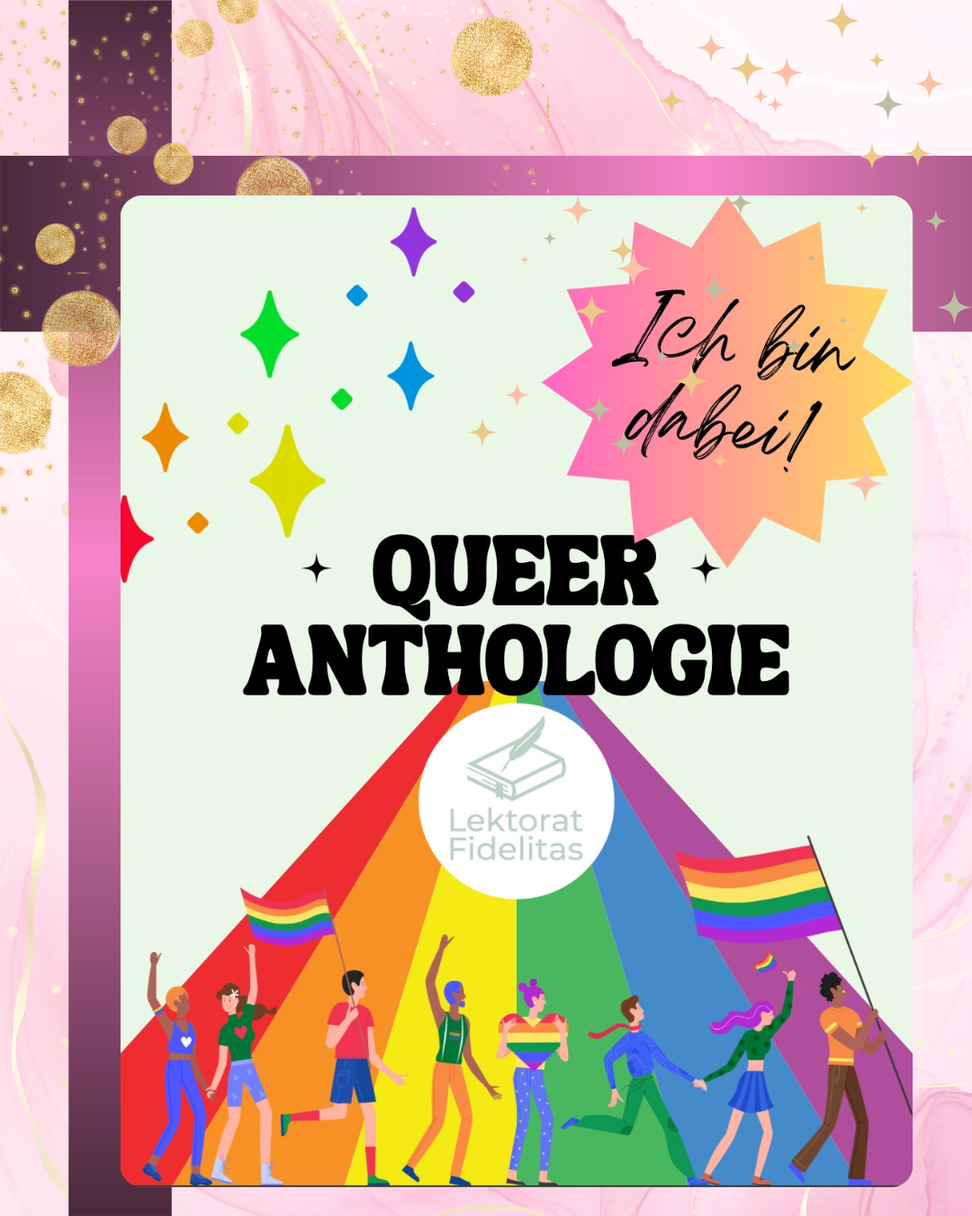 Ich bin dabei: Queere Anthologie